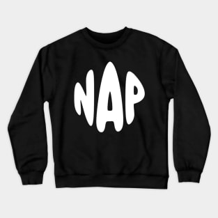 Nap Crewneck Sweatshirt